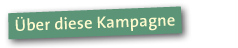 Über diese Kampagne